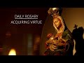 [Daily Rosary Meditations] Acquiring Virtue