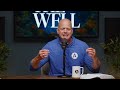 The Word of God Is Living and Powerful | The Well Podcast S1E9