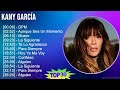 K a n y G a r c í a 2024 MIX Sus Mejores Éxitos T11 ~ 2000s Music ~ Top Latin Pop, Latin Music