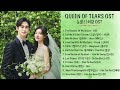 [Full Playlist] Nhạc Phim Queen of Tears (Nữ hoàng nước mắt OST - 눈물의 여왕 OST)