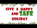 Holiday Safety | Twelve Days (or so) of Holiday Safety