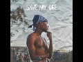 Save my life (feat. KennKole)