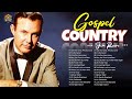 Classic Country Gospel Jim Reeves - Jim Reeves Greatest Hits - Jim Reeves Gospel Songs Full Album