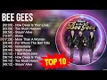 B e e G e e s Greatest Hits - 70s 80s 90s Oldies But Goodies Music - Best Old Songs