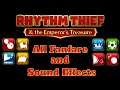 Rhythm Thief & the Emperor's Treasure - All Fanfare and Sound Effects