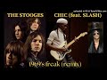 THE STOOGES - CHIC (feat. SLASH) 1969's freak (remix) (DoM mashup)