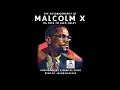 The Autobiography of Malcolm X – A Radical Audiobook