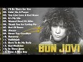 Slow rock Bon Jovi greatest hits full album