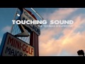 Touching Sound Kickstarter Trailer