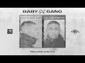 Baby Gang – Mentalité [Official Lyrics Video]