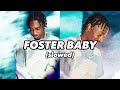 Lil Tjay - Foster Baby (slowed)