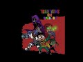 GraphicMuzik - Teen Titans Gm (Sped Up) TikTok