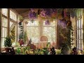 Sunny Flower Room Ambience | Natural birds, Planting,  Reading, Watering | White Noise &ASMR