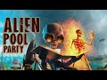 ALIEN POOL PARTY! (Destroy All Humans! Part 4)