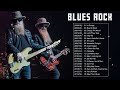 Top 20 Blues Rock Music Best Songs ♪ Greatest Blues Rock Songs of All Time