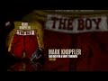 Mark Knopfler - Bad Day For A Knife Thrower (The Boy EP)