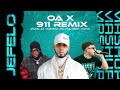 OA X 911 REMIX (JEFELO Mashup)