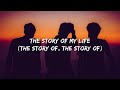 One Direction - Story of My Life (Lyrics)