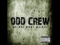 I Ain't Losing Myself - Odd Crew