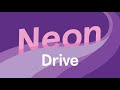 90-Min Music to Focus: Neon Drive from Headspace