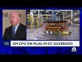 General Motors CFO Paul Jacobson on EV production, sales outlook and China competition