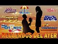 LOS TEMERARIOS, BRYNDIS, LIBERACION, LOS REHENES, VIENTO Y SOL, LOS MIER ~ 40 RECUERDOS DEL AYER