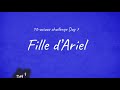 Fille d'Ariel [10-acious challenge - Jour 6]