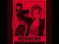 REDGEMS (Full Album)