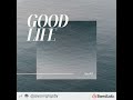 Jay AG - Good Life