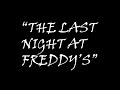 THE LAST NIGHT AT FREDDY'S | TEASER