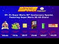 Super Mario 35th Anniversary Special Feat. Super Mario 3D All-Stars! | Nintendo Power Podcast