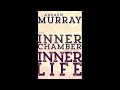 The Inner Chamber and The Inner Life by Andrew Murray - Audiobook