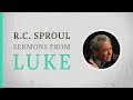 The Twelve Apostles: Sovereignly Selected (Luke 6:12-16) — A Sermon by R.C. Sproul