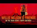 On The Road Again & Happy Birthday (Willie Nelson 90: Live At The Hollywood Bowl)