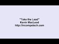 Kevin MacLeod ~ Take the Lead