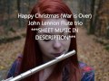 Happy Christmas (War is Over)- John Lennon Flute Trio