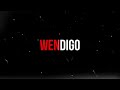 THE WENDIGO - Short Web-Series (2024) // Sneak Peek