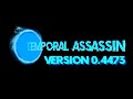 Temporal Assassin 0.4471 to 0.4473 changes