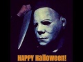 Michael Myers playing his Halloween theme music!