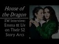 House of the Dragon: Emma & Liv on Rhaenyra & Alicent's Season 2 Story Arcs (EW Interview)
