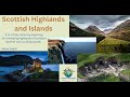 Scottish Highlands and Islands - Individual and Small Group Tours