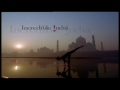 Incredible India - Part 1