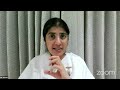 The Power of Decision Making in Difficult Situations Sr Shivani Aug