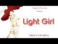 Read Light Girl Chapter 2 ( The calm before the storm )