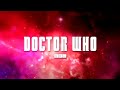 Générique Saison 7 Doctor Who [HD]