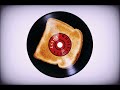 Whole Lotta Toast (Audio)