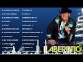 Mix De Puros Corridos De Grupo Laberinto - Laberinto Exitos Sus Mejores Canciones Mix Inolvidables