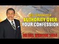Dr Bill Winston 2024 - Authority Over Your Confession