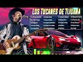 Los Tucanes De Tijuana 2024 - 35 Exitos - Puros Corridos Pesados Mix