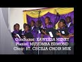 Nagulumiza Omukama - St. Cecilia Choir Makerere University